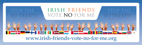 Irish Friends Vote NO For Me!